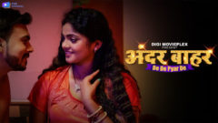 De De Pyar De 2023 Digimovieplex Originals Hot Web Series Episode 02